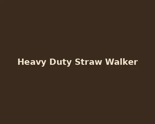 Heavy duty straw walker of combine harvester